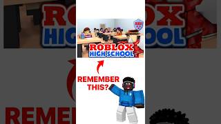 Who Remembers Roblox High School? 🏫✨ #roblox #nostalgia #shorts