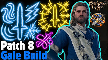 MOST OP GALE Build Guide for Patch 8 - Baldur