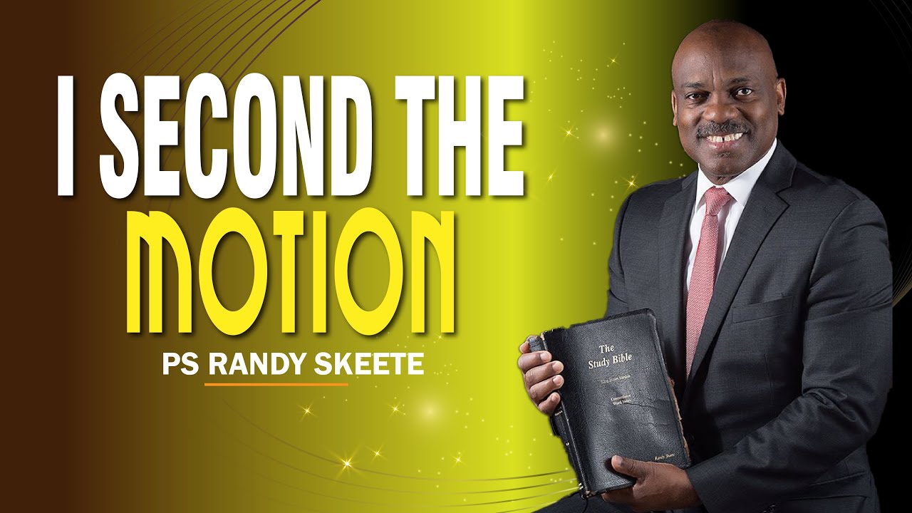 I Second The Motion Ps Randy Skeete Episode 05 Present Day I Second The Motion Ps Randy Skeete Episode 05 Present Day