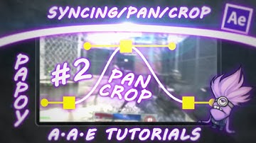 Adobe After Effects Tutorial - Clip Syncing & Pan/Crop  #2