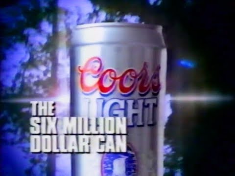 Coors Light | The Six Million Dollar Can | 1994 Commercials