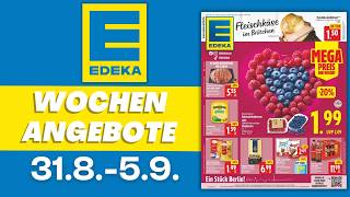 EDEKA Prospekt aktuell 📄 Angebote gültig ab Montag 31.8.2026 | Prospekt Check #edeka