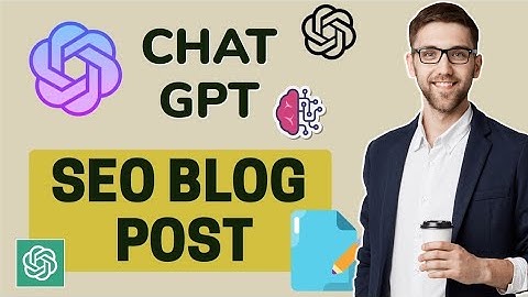 How to Write SEO Blog Articles with CHATGPT Open AI