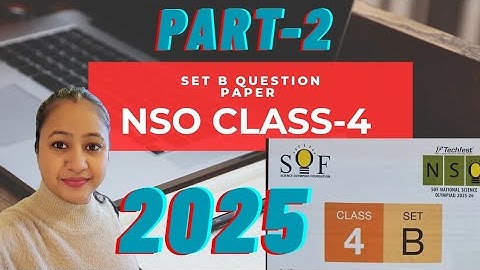 ✅SOF NSO Class-4 Question Paper Set-B 2025🎯 MUST CHECK THIS❓❓