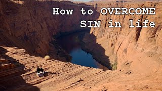 How to Overcome Sin and Live a Holy Life, From Sin to Sanctification: How God Transforms Your Life