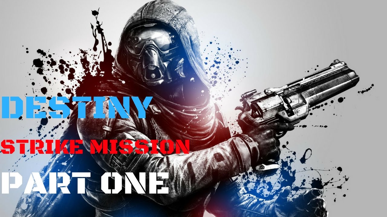 Destiny strike mission walkthrough gameplay