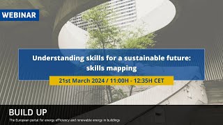 Webinar - Understanding Skills for a Sustainable Future: Skills Mapping