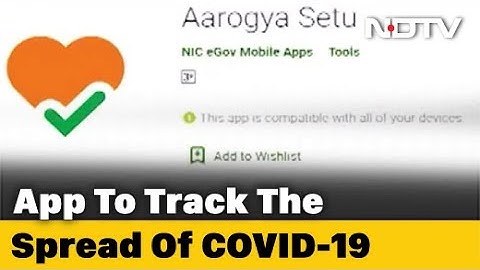 Aarogya Setu: How to Use It And How Safe Is It?
