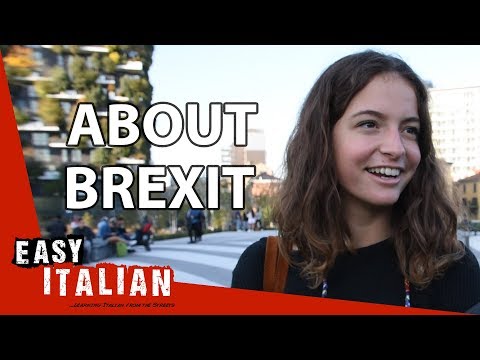 What do Italians think about Brexit? | Easy Italian 24