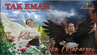 [Eka Kebumen] Tak Eman Ciptaan Tri Luwih Winarto - Vocal: Eka & Tika , arr. vipo production