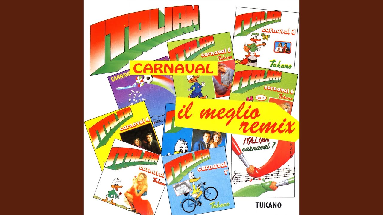 Italian Carnaval Remix Pt. 2