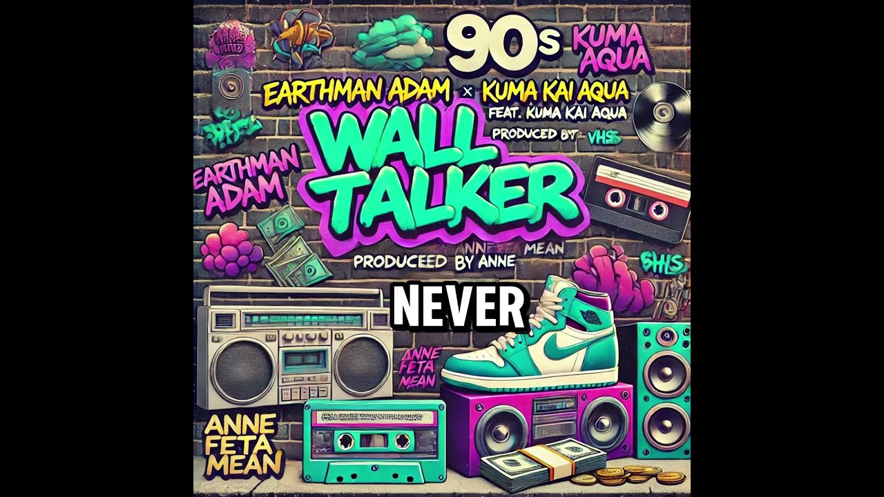 Earthman Adam - Wall Talker ft Kuma Kai Aqua [ Official Lyric Video ]