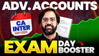 Advanced Accounting Exam Day Booster | CA Inter May 2026 | CA Rakesh Kalra