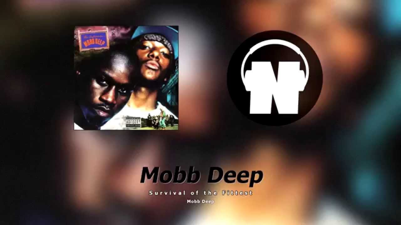 Mobb Deep Survival Of The Fittest Beat