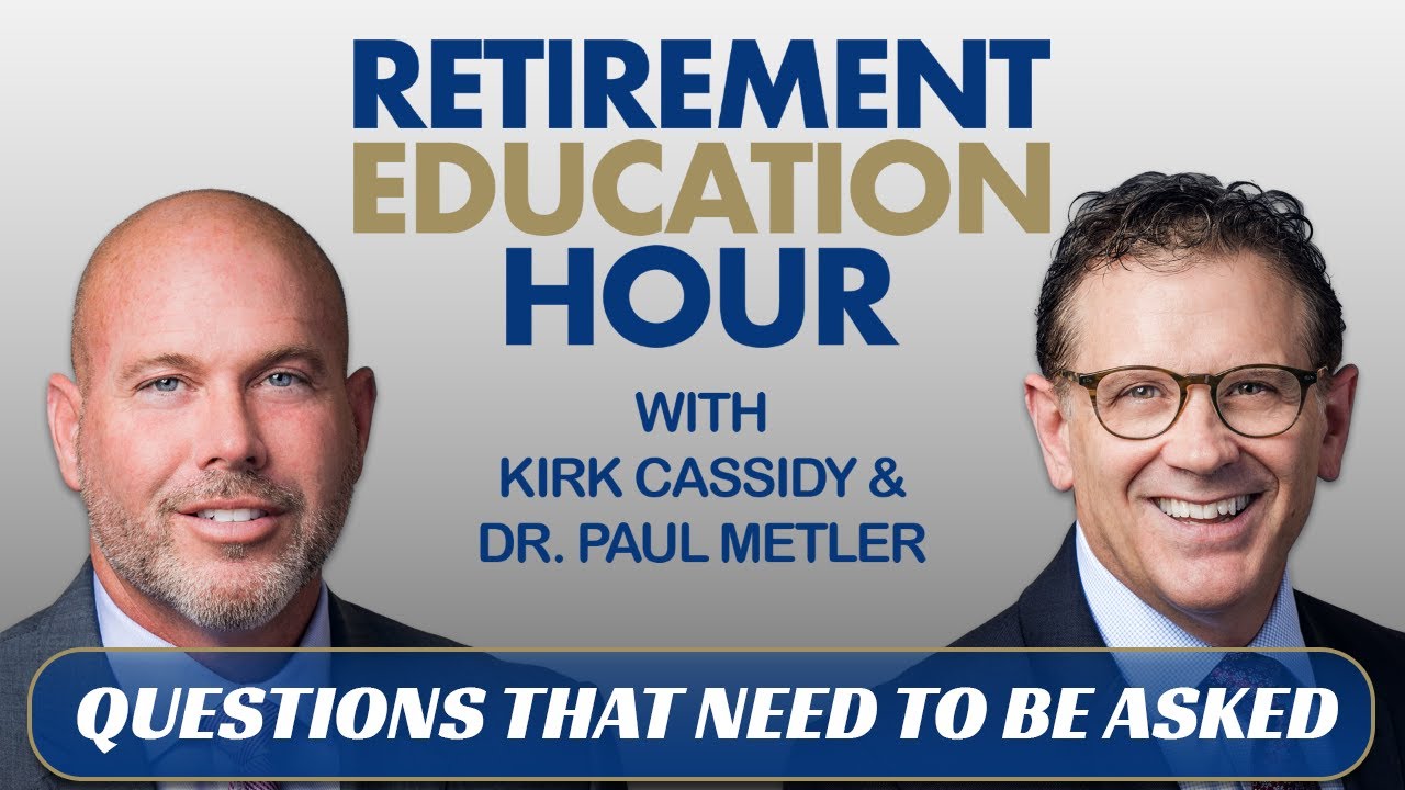 Ep. 186 - Questions that Need to be Asked in Retirement