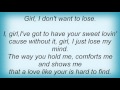 Lionel Richie - Don't Wanna Lose You Lyrics