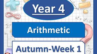 Year 4 Autumn Arithmetic Week 1 White Rose Maths