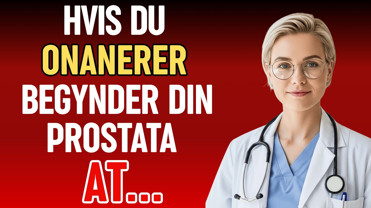 Hvad sker der med prostata hos mænd, der onanerer dagligt?