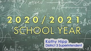 School Year 2020/2021 - A Look Ahead - District 3