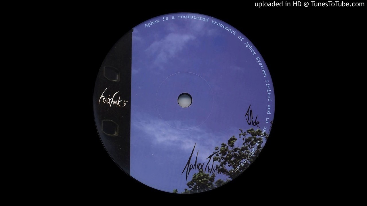 Aphex Twin • Fenix Funk 5