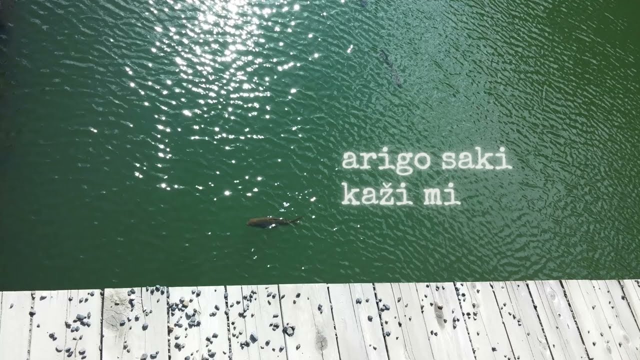 Arigo Saki - Kaži mi (Lyrics Video)