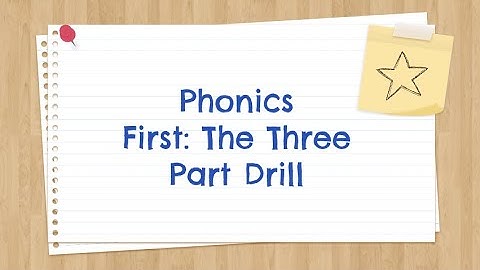 Phonics First - 3 Part Drill