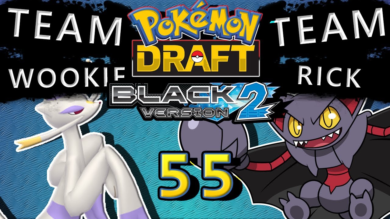 Pokemon Black 2 Draft (Rival Battle) Part 55: The Morbius Sweep