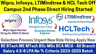 Wipro Infosys LTIMindtree HCL Tech OFF-Campus 2nd Phase Direct Hiring Started For 2023 to 2020 Batch