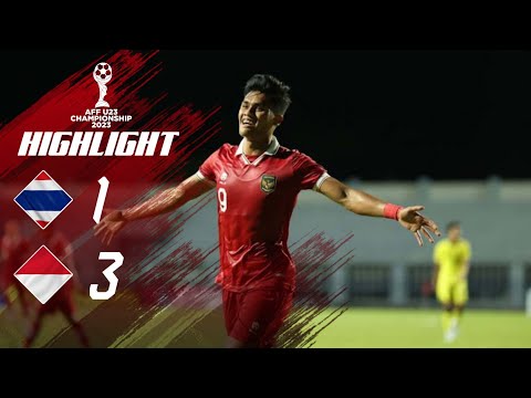 HIGHLIGHT - Thailand V Indonesia SEMIFINAL | AFF U23 CHAMPIONS 2023