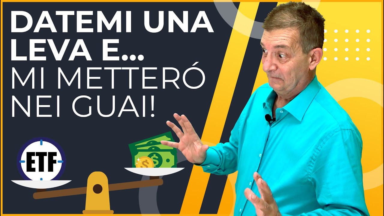 Investire con gli ETF a leva cosa sono, come funzionano, vantaggi e rischi YouTube