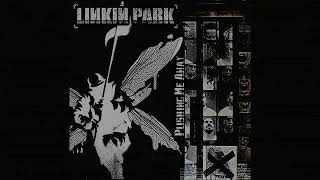 SLOWED + REVERB | Linkin Park - Pushing Me Away [Instrumental] HD