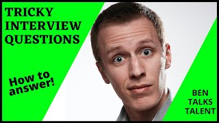 9 Tricky Interview Questions & Answers (PASS GUARANTEED)