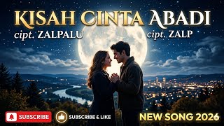 Kisah cinta abadi by Zalpalu #laguromantis #romanticsong #musikindonesia 