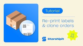 Re-print labels and clone orders (UI 2.0)