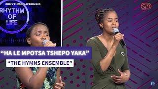 🎶 'Ha Le Mpotsa Tshepo Yaka' by Hymns Ensemble | Rhythm of Life on Hope Channel Africa 🎶