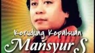 ORIGINAL | Mansyur S Kerudung Kepalsuan