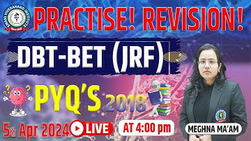 Practice Revision | DBT - BET (JRF) | PYQ