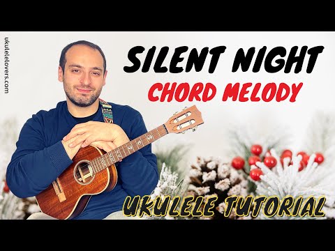 Silent Night Ukulele Chord Melody (On-screen tabs)! – Ukulele Tutorial