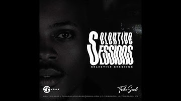 Selektive Sessions 015 Mixed by Tribesoul mp4