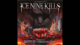 Ice Nine Kills - Meat & Greet (Clean Version)