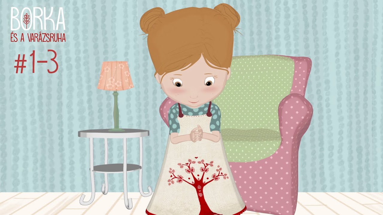 Borka és a varázsruha összefűzött epizódok (1-3. epizód)