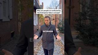 Why is Enterprise Value confusing?