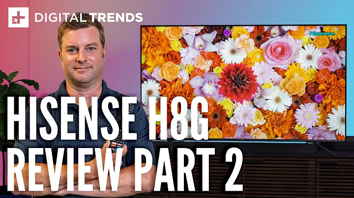Hisense H8G Quantum TV Review Pt. 2 | Much Better