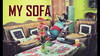 My Sofa-Singles In India Ft.saprey420