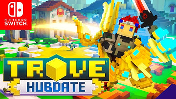 Trove for Nintendo Switch - First 30 Minutes Walkthrough Part 1 No Commentary Gameplay