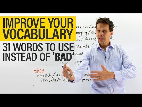 Vocabulary: Learn 31 words to use instead of &rsquo;BAD&rsquo;