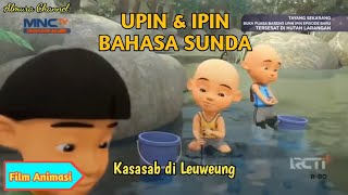 Upin & Ipin Bahasa Sunda ❗ Tersesat di Hutan Larangan || Kasasab di Leuweung