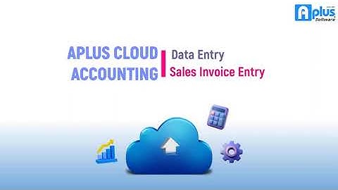 Aplus Software - Cloud Accounting - (Debtor) Sales Invoice Entry