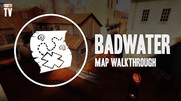 TF2 - Badwater Map Walkthrough