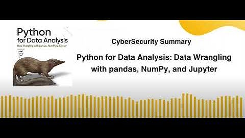 Python for Data Analysis: Data Wrangling with pandas, NumPy, and Jupyter